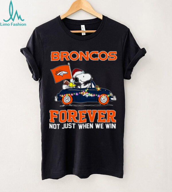 Broncos Football Snoopy Driving Car Forever Not Just When We Win Merry Christmas Light Shirt