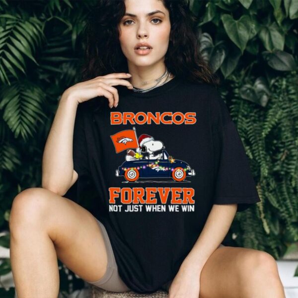 Broncos Football Snoopy Driving Car Forever Not Just When We Win Merry Christmas Light Shirt