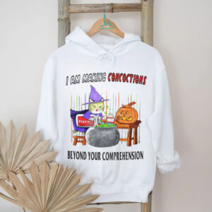 Cat witch I am making concoctions beyond your comprehension pumpkin Halloween shirt
