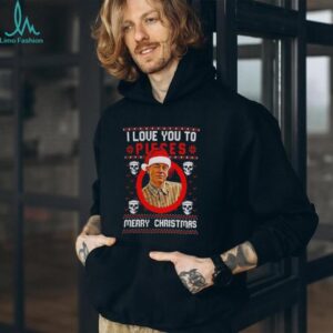 Charlie Hunnam Ed Gein I Love You To Pieces Christmas shirt
