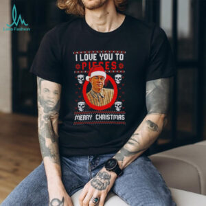 Charlie Hunnam Ed Gein I Love You To Pieces Christmas shirt
