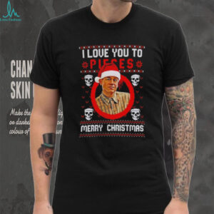 Charlie Hunnam Ed Gein I Love You To Pieces Christmas shirt