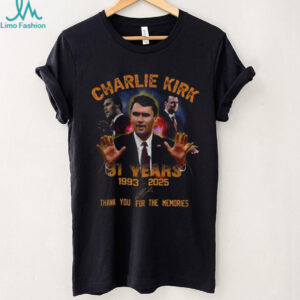 Charlie Kirk Justice For Charlie Kirk Freedom 31 Years 1993 2025 thank you for the memories signature shirt
