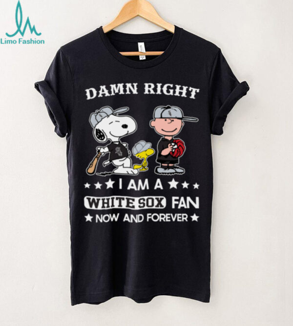 Chicago White Sox Baseball Snoopy Woodstock Charlie Brown Damn Right Now And Forever T Shirt