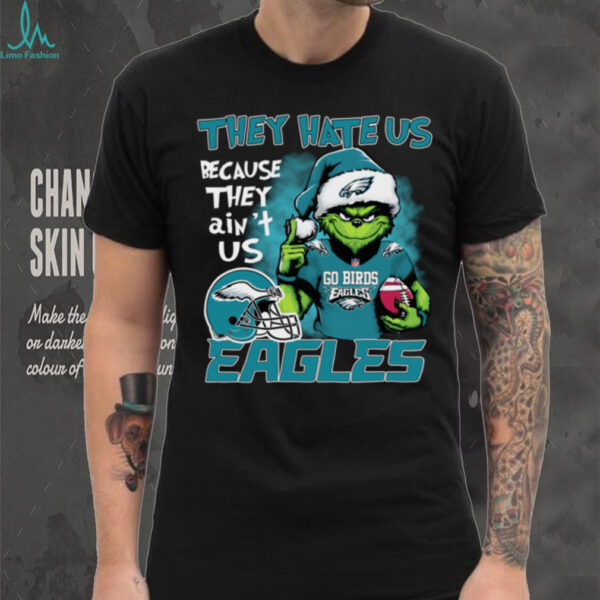 Christmas Santa Grinch Go Birds They Hate Us Because They Ain’t Us Philadelphia Shirt