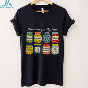 Democracy is my jam pro democracy graphic shirt