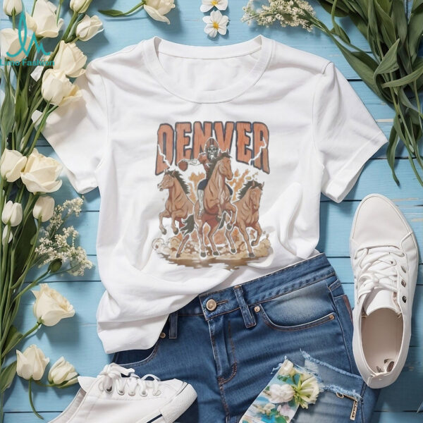 Denver Broncos Football Skeleton Horse T Shirt