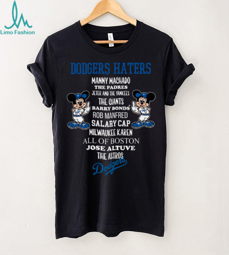 Dodgers Haters Fck All Dodger Haters MLB Trash Talk Shirt Dodgers Haters Fck All Dodger Haters MLB Trash Talk Shirt
