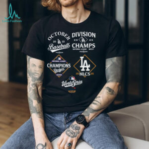 Dodgers National League Champions 2025 Division October Baseball Team shirt