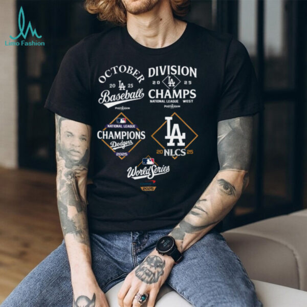 Dodgers National League Champions 2025 Division October Baseball Team shirt