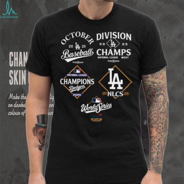 Dodgers National League Champions 2025 Division October Baseball Team shirt