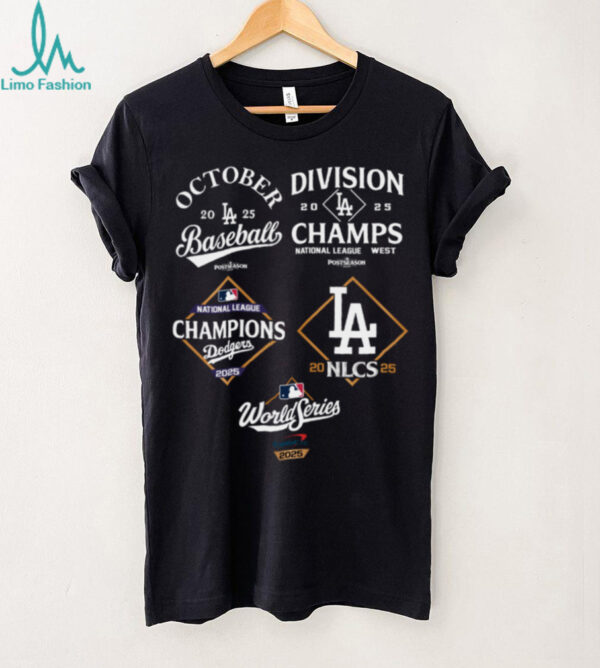 Dodgers National League Champions 2025 Division October Baseball Team shirt