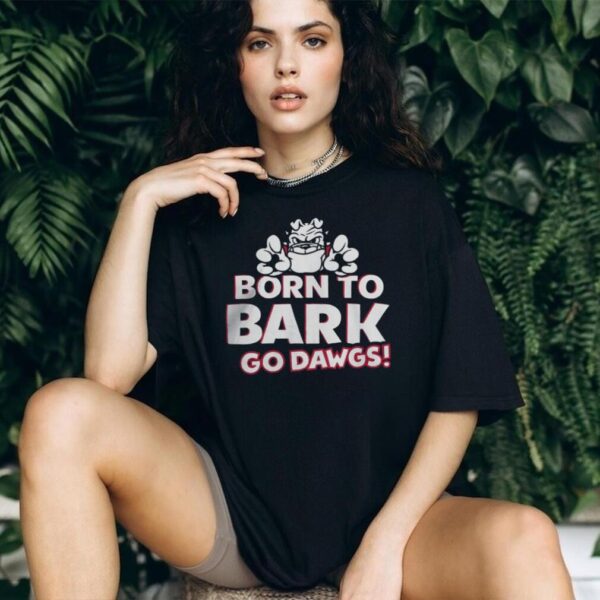 Georgia Bulldogs UGA Born To Bark T Shirt