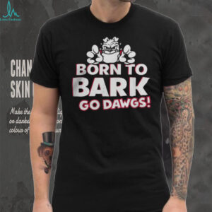 Georgia Bulldogs UGA Born To Bark T Shirt
