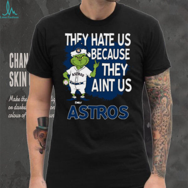 Personalized Houston Astros Grinch Santa Tee, Christmas Baseball Shirt with Quote They Hate Us Ain’t Us, Funny MLB Gift