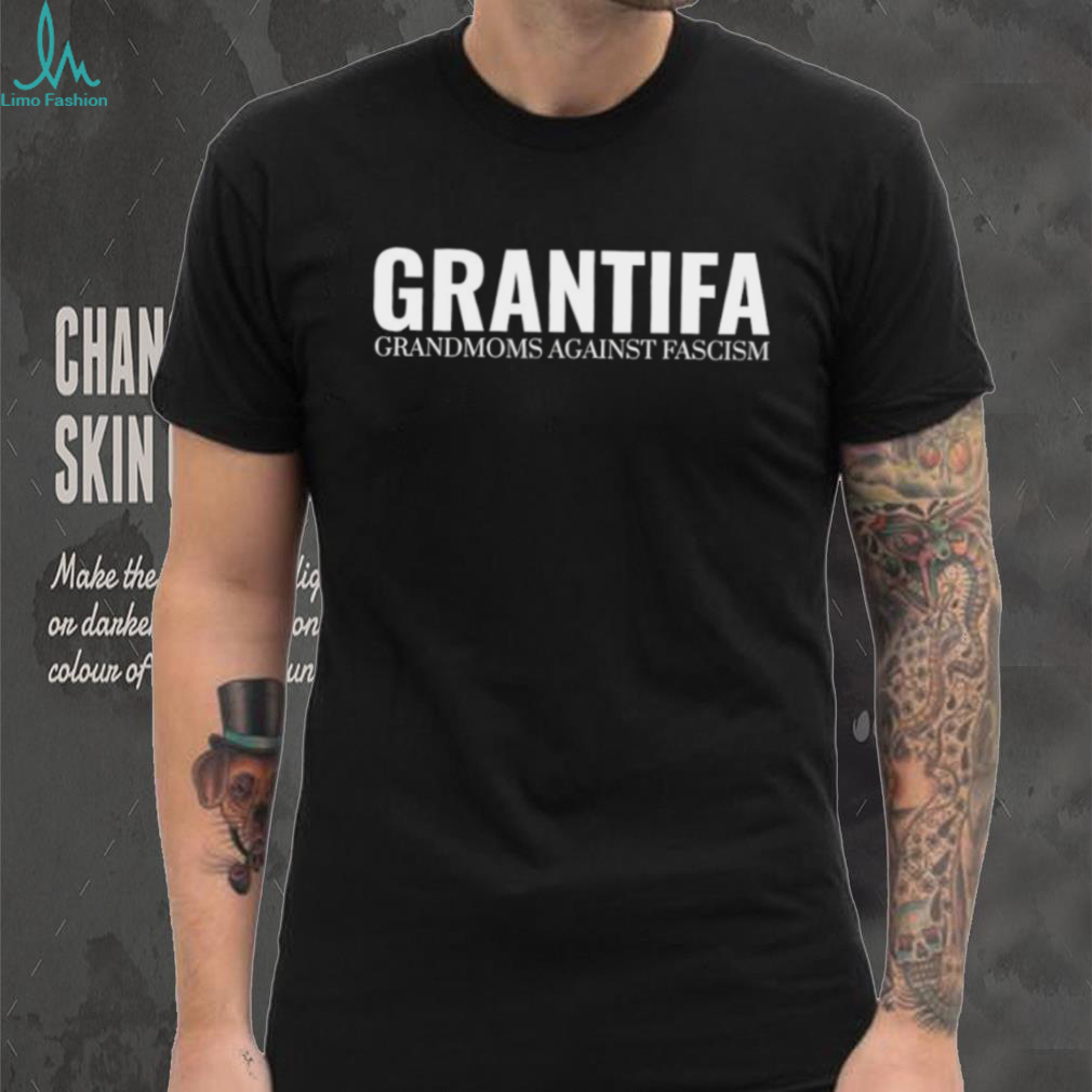 Grantifa grandmoms against fascism shirt Grantifa grandmoms against fascism shirt