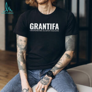Grantifa grandmoms against fascism shirt