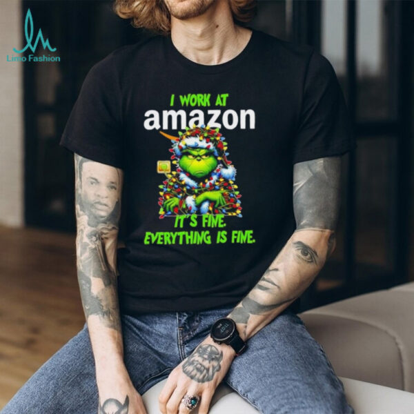 Grinch Christmas Tree x Amazon I work at it’s fine everything is fine shirt