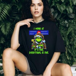 Grinch Christmas Tree x Canada Post I work at it’s fine everything is fine shirt