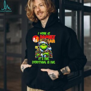 Grinch Christmas Tree x Family Dollar I work at it’s fine everything is fine shirt