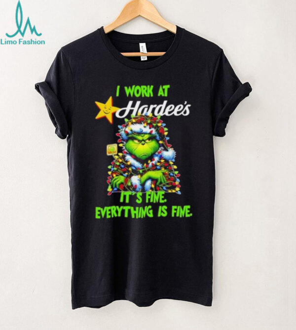 Grinch Christmas Tree x Hardee’s I work at it’s fine everything is fine shirt