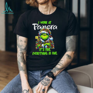 Grinch Christmas Tree x Panera Bread I work at it’s fine everything is fine shirt