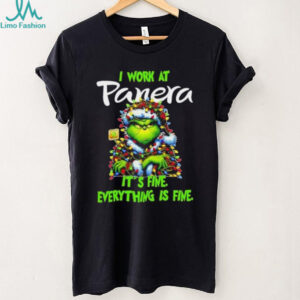 Grinch Christmas Tree x Panera Bread I work at it’s fine everything is fine shirt