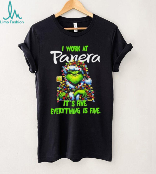 Grinch Christmas Tree x Panera Bread I work at it’s fine everything is fine shirt