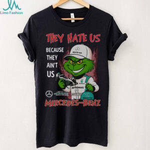 Grinch x Mercedes Benz Formula One Team T Shirt They Hate Us Because They Ain’t Us