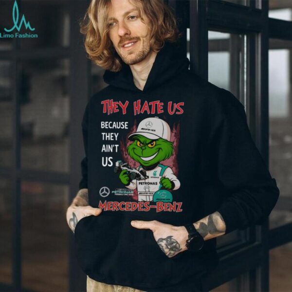 Grinch x Mercedes Benz Formula One Team T Shirt They Hate Us Because They Ain’t Us