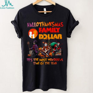 Horror Movies X Family Dollar It’S The Most Wonderful Time Of The Year Happy Hallothanksmas Shirt