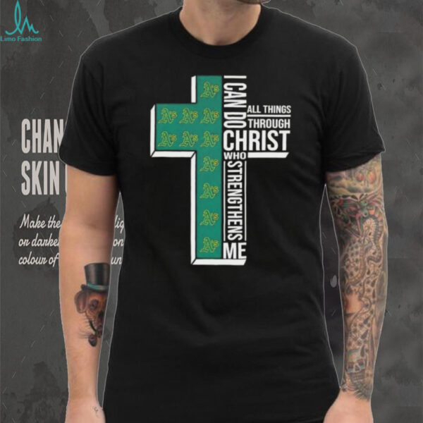 I can do all things through Christ who strengthens me Oakland Athletics baseball cross shirt