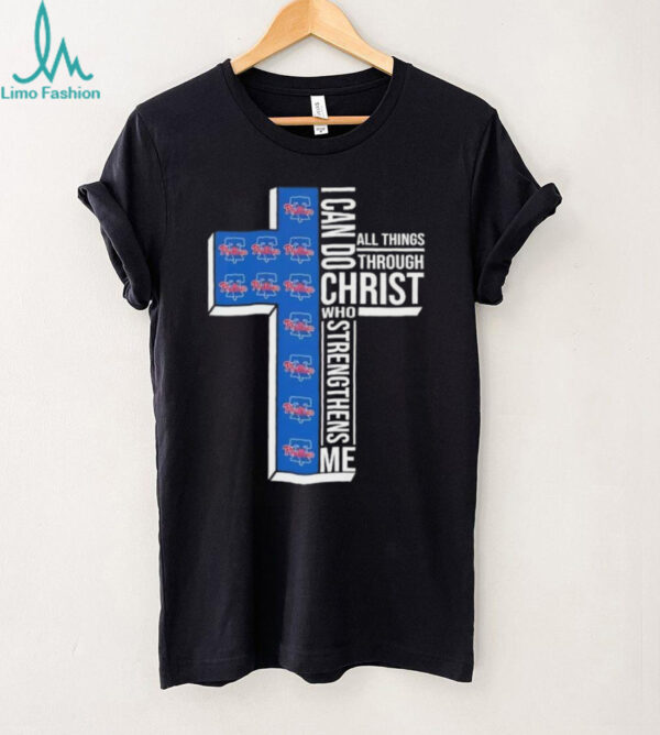 I can do all things through Christ who strengthens me Philadelphia Phillies baseball cross shirt