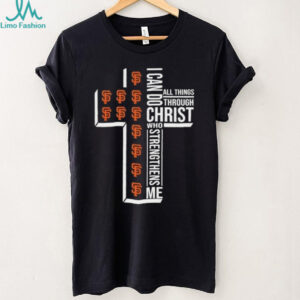 I can do all things through Christ who strengthens me San Francisco Giants baseball cross shirt