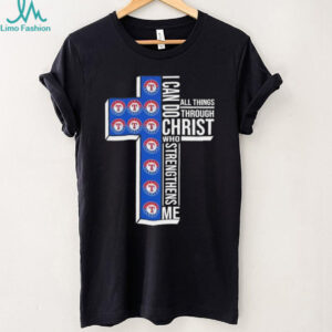 I can do all things through Christ who strengthens me Texas Rangers baseball cross shirt