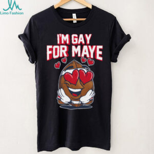 I’m Gay For Maye Barstool College TShirt