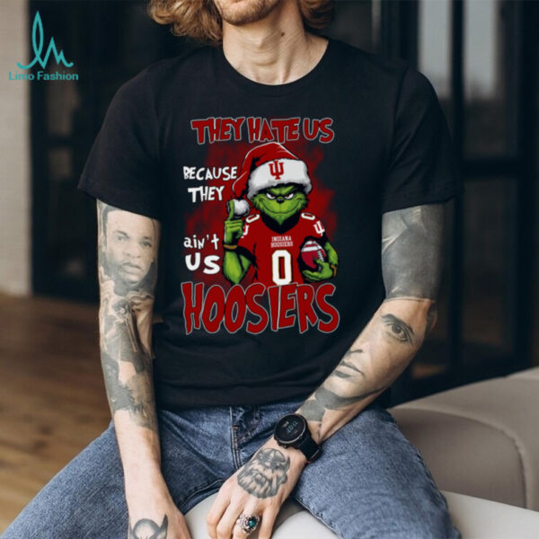 Indiana Hoosiers They Hate Us Because They Ain’t Us Grinch Christmas T Shirt