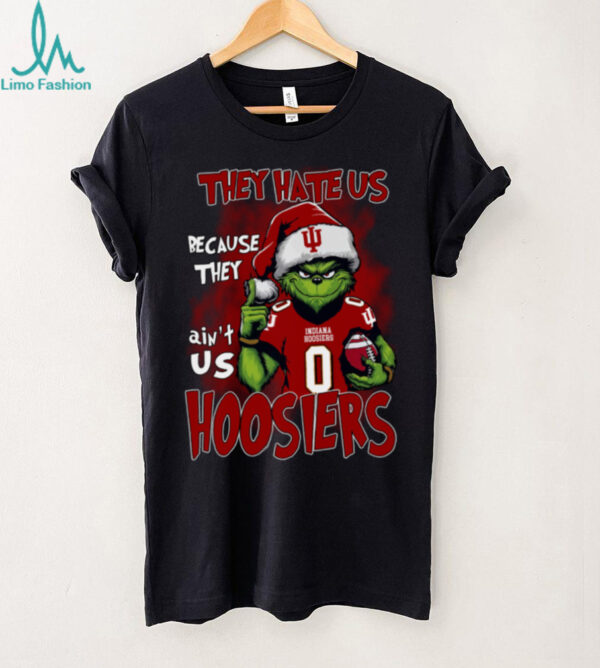 Indiana Hoosiers They Hate Us Because They Ain’t Us Grinch Christmas T Shirt