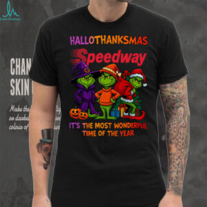 It’s The Most Wonderful Time Of The Year Grinch x Speedway Christmas Halloween Thanksgiving Shirt