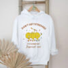 Some of you are lucky that I’m scared of confrontation shirt