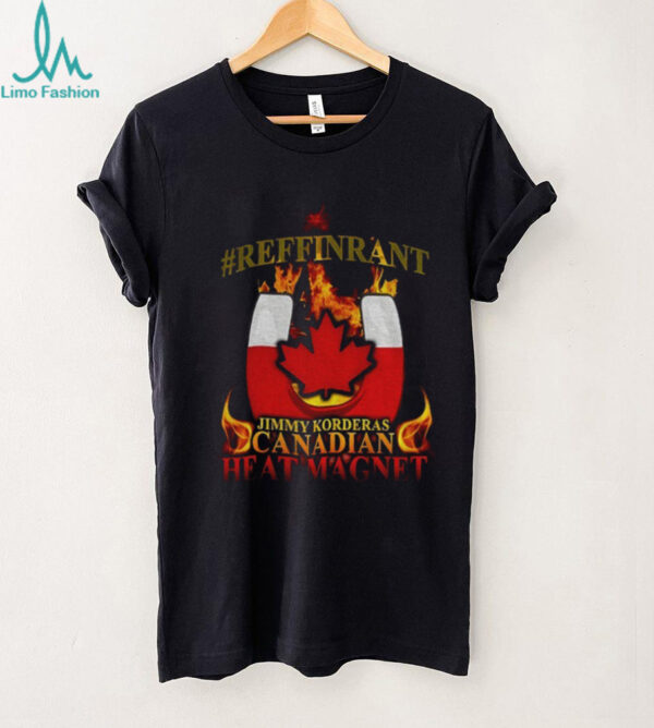 Jimmy Korderas Canadian Heat Magnet Refrigerant logo shirt