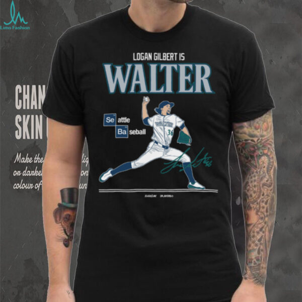 Jomboy Media Shop Seattle Mariners Logan Gilbert is Walter T Shirt