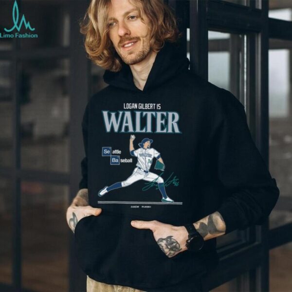 Jomboy Media Shop Seattle Mariners Logan Gilbert is Walter T Shirt