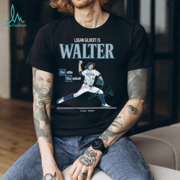 Jomboy Media Shop Seattle Mariners Logan Gilbert is Walter T Shirt