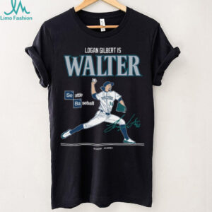 Jomboy Media Shop Seattle Mariners Logan Gilbert is Walter T Shirt