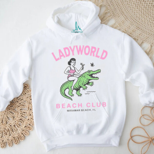 Ladyworld Beach Club FL T Shirt