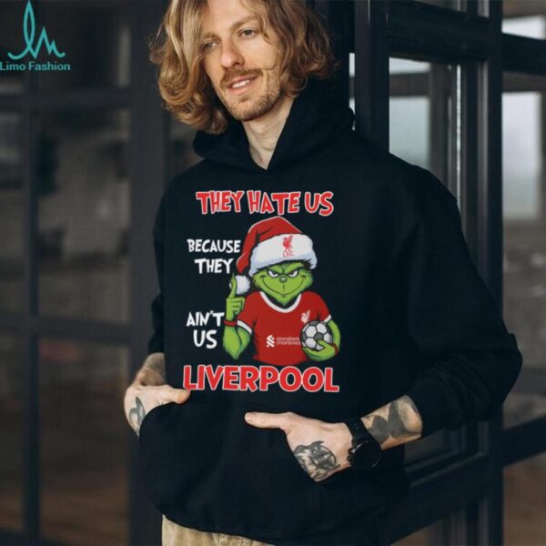 Liverpool FC Grinch T Shirt They Hate Us Because They Ain’t Us Funny Christmas Tee