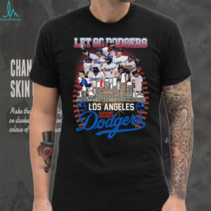 Los Angeles Dodgers 2025 National League Champions Lets Go Dodgers Unisex T Shirt