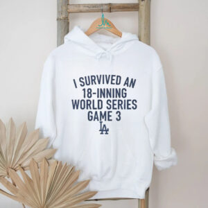Los Angeles Dodgers Freddie Freeman I Survived An 18 Inning World Series Game 3 shirt