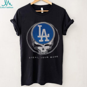 Los Angeles Dodgers steal your base Grateful Dead skull shirt